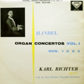 Handel - Organ Concertos Vol.1, Nos.1-4
