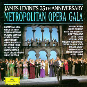 Bizet + Verdi + Mozart + Saint-Saens + StraussMetropolitan Opera Gala