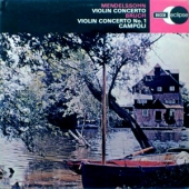 Mendelssohn - Violin Concerto + Bruch - Violin Concerto No.1