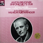 Bruckner - Sinfonie Nr.7 E-Dur (Originalfassung) + Parsifal (Vorspiel Und Karfreitagszauber)