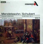 Mendelssohn - Symphony No. 4, Op. 90 + Schubert - Symphony No. 5