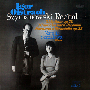 Karol Szymanowski - Drei Mythen Op. 30 + Drei Capricen Op. 40 Nach Paganinis Op. 1 + Notturo e Tarantella Op. 28