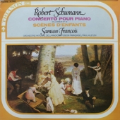 Schumann - Concerto Pour Piano Op. 54 + Scenes D'efants Op. 15