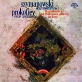 Szymanowski - Violin Concerto No. 1, Op. 35 + Prokofiev - Violin Concerto No. 1, Op. 19