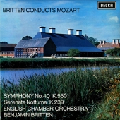 Mozart - Symphony No. 40. K 550 + Serenade No. 6, K 239 'Serenata Notturna'