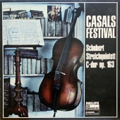 Schubert - Streichquintett C-Dur Op.163 : Casals Festival