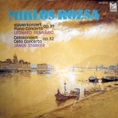 Miklos Rozsa - Konzert Fur Klavier Und Orchester Op. 31 + Konzert Fur Violoncello Und Orchester Op. 32