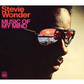 Music Of My Mind [Remastered]
