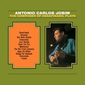 The Composer Of Desafinado, Plays [Clear Vinyl] [Limited-Numbered Edition]