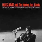 Miles Davis And The Modern Jazz Giants [Limited Edition]