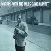 Workin' With The Miles Davis Quintet [Remastered] [Limited Edition] [Collector's Edition]