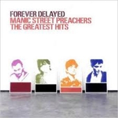 Forever Delayed : The Greatest Hits