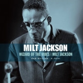 Wizard Of The Vibes / Milt Jackson [한정 수량 할인]