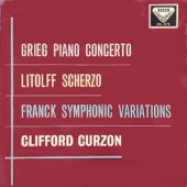 Grieg - Piano Concerto + Litolff - Scherzo + Franck - Symphonic Variations