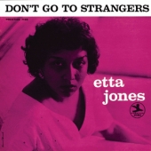 Don't Go To Strangers [Back To Black : 60th Vinyl Anniversary]