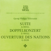 Carl Philipp Telemann - Suite A-Moll Fur Blockflote, Streicher Und Basso Continuo + Konzert E-Moll Fur Blockflote, Querflote, Streicher Und Basso Continuo + Ouverture Des Nations Anciens Et Modernes G-Dur Fur Streicher Und Basso Continuo