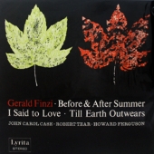 Gerald Finzi - Before And After The Summer + Till Earth Outwears + I Said To Love [메타복스 단독 행사]