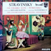 Stravinsky - The Firebird Suite + Petroushka