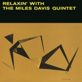 Relaxin' With The Miles Davis Quintet