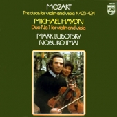 Mozart - The Duos For Violin And Viola K.423-424 + Michael Haydn - Duo No.1 For Violin And Viola