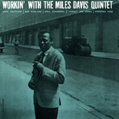 Workin' With The Miles Davis Quintet [한정 수량 할인]