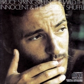 The Wild, The Innocent & The E Street Shuffle