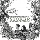 Stoker (박찬욱 감독의 스토커) - O.S.T.