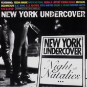 New York Undercover- A Night At Natalies - O.S.T.