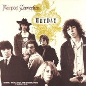 Heyday : BBC Radio Sessions 1968-1969