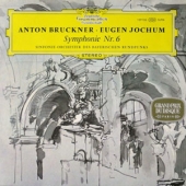 Bruckner - Symphonie No. 6