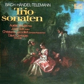 Bach, Handel, Telemann - Trio-Sonaten