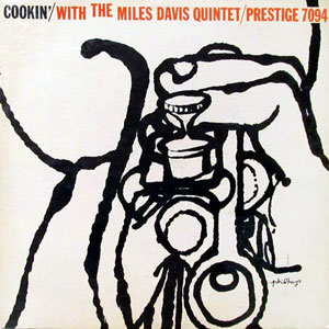 Cookin' With The Miles Davis Quintet
