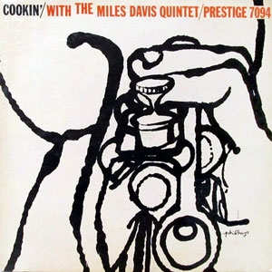 Cookin' With The Miles Davis Quintet