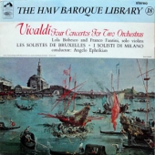 Vivaldi - Four Concertos For Two Orchestras : In C Major "In Due Cori" + In B Flat Major "In Due Cori Con Violino Scordato" + In A Major " In Due Cori, Con Flauti Obligati" + In D Major "In Due Cori" [Promo-Copy]
