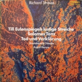 Strauss - Till Eulenspiegels Lustige Streiche + Salomes Tanz + Tod Und Verklarung
