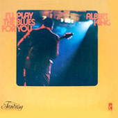 I'll Play The Blues For You