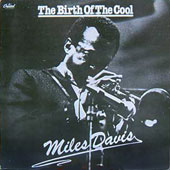 The Birth Of The Cool
