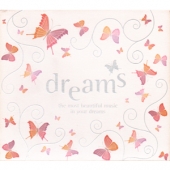 Dreams : The Most Beautiful Music In Your Dreams  [2 For 1]