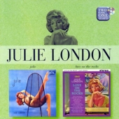 Julie + Love On The Rocks [Remastered]