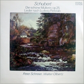 Schubert - Die Schone Mullerin Op.25 + Lieder Nach Ludwig Rellstab