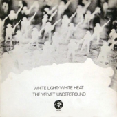 White Light / White Heat