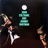 John Coltrane And Johnny Hartman
