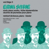 Erik Satie - Early Pianoworks Vol. 3 [한정 수량 할인]