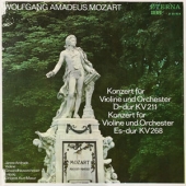 W.A. Mozart - Konzert Fur Violine Und Orchester D-Dur KV 211 + Es-Dur KV 268