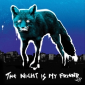 The Night Is My Friend [EP] [Limited Edition]