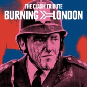 Clash Tribute - Burning London