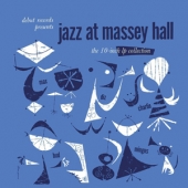 Jazz At Massey Hall - The 10 Inch LP Collection [3 X 10 Inch LP Boxset] [Limited Edition]
