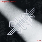 Caught In The Act : Live