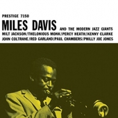 Miles Davis & The Modern Jazz Giants [Back To Black : 60th Vinyl Anniversary]