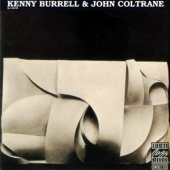 Kenny Burrell & John Coltrane [RVG Remastered]